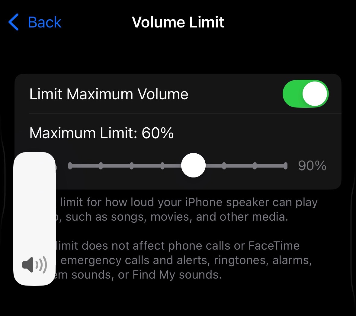 Volume Limit set to 60%: The volume bar will hit the max level at 60%.