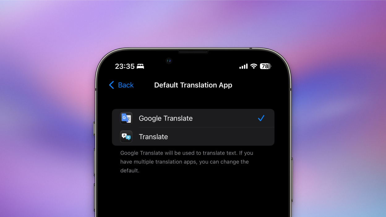 Changing the default translation app for the iPhone.